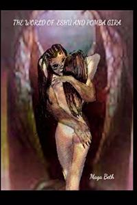 The World Of Eshú And Pomba Gira