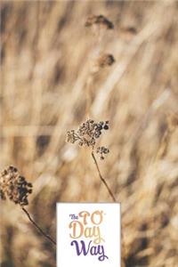 The 90 Day Way - Food Mood Exercise Journal