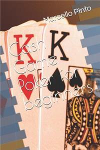 Cash Game Poker for beginners