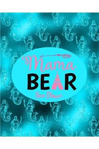Mama Bear - Home Planner