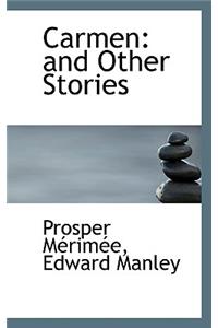 Carmen and Other Stories