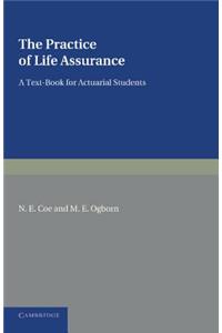 Practice of Life Assurance
