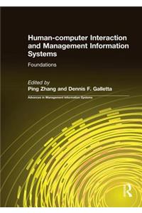 Human-Computer Interaction and Management Information Systems: Foundations