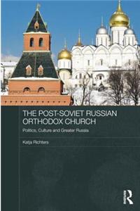 Post-Soviet Russian Orthodox Church
