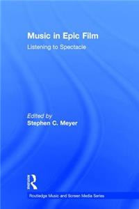 Music in Epic Film