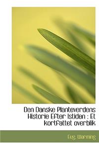 Den Danske Planteverdens Historie Efter Istiden