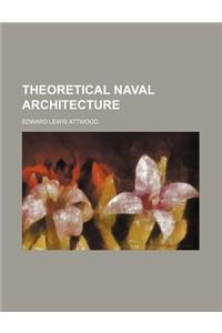 Theoretical Naval Architecture