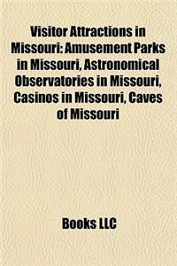 Visitor Attractions in Missouri