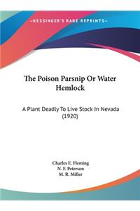 The Poison Parsnip or Water Hemlock