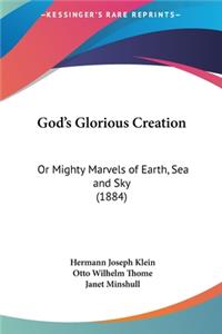 God's Glorious Creation