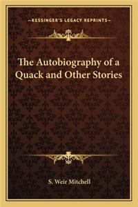 The Autobiography of a Quack and Other Stories