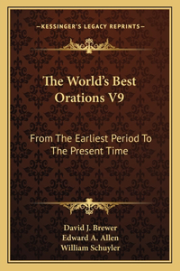 World's Best Orations V9