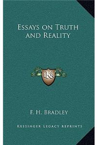 Essays on Truth and Reality