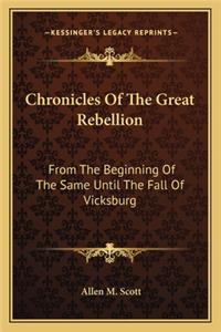Chronicles Of The Great Rebellion