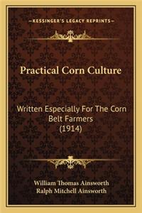 Practical Corn Culture
