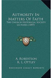 Authority in Matters of Faith