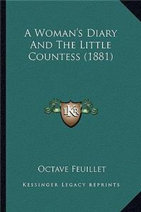 Woman's Diary and the Little Countess (1881)