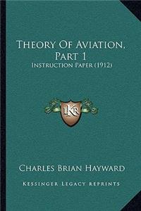 Theory Of Aviation, Part 1