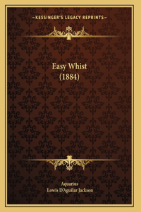 Easy Whist (1884)