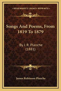 Songs And Poems, From 1819 To 1879