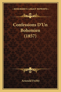 Confessions D'Un Bohemien (1857)