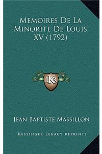 Memoires De La Minorite De Louis XV (1792)
