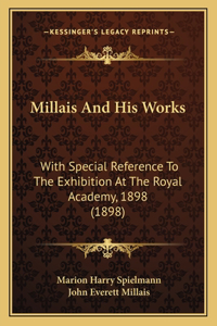 Millais And His Works