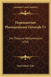 Dispensatorium Pharmaceuticum Universale V1