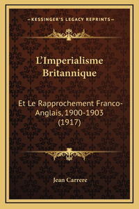 L'Imperialisme Britannique