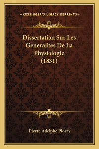 Dissertation Sur Les Generalites De La Physiologie (1831)