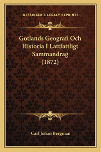 Gotlands Geografi Och Historia I Lattfattligt Sammandrag (1872)