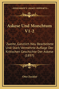 Askese Und Monchtum V1-2
