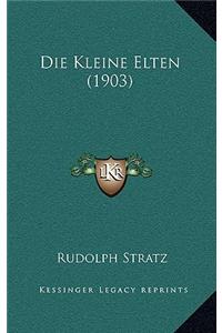 Die Kleine Elten (1903)