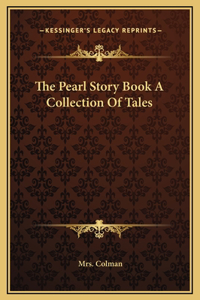 The Pearl Story Book A Collection Of Tales