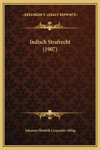 Indisch Strafrecht (1907)