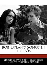 Bob Dylan's Songs in the 60s