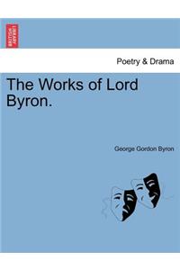 The Works of Lord Byron. Vol.V