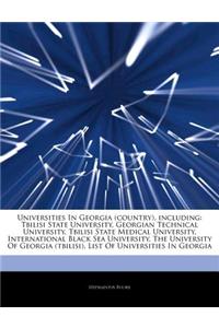 Articles on Universities in Georgia (Country), Including: Tbilisi State University, Georgian Technical University, Tbilisi State Medical University, I