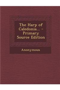 Harp of Caledonia...