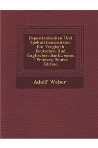Depositenbanken Und Spekulationsbanken