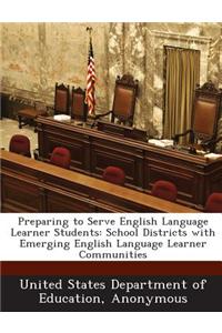 Preparing to Serve English Language Learner Students