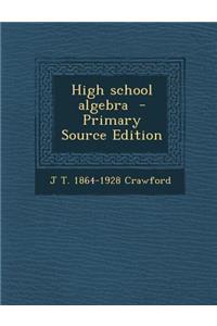 High School Algebra