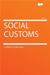 Social Customs