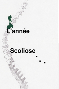 L'année scoliose...