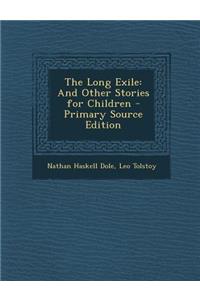 The Long Exile