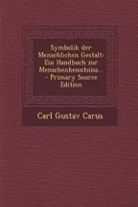 Symbolik Der Menschlichen Gestalt