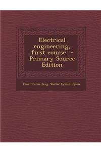 Electrical Engineering, First Course