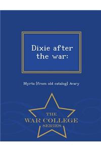 Dixie After the War