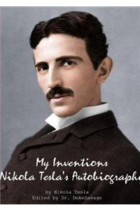 My Inventions Nikola Tesla's Autobiography