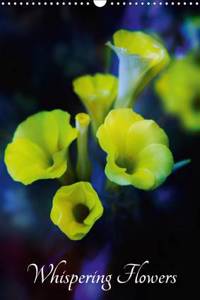 Whispering Flowers 2016